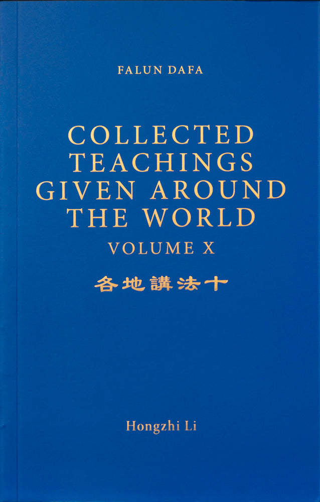 Collected Teachings Given Around the World - Volume X (in English)